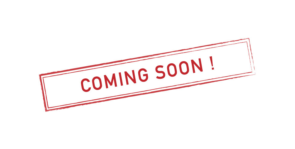 COMING SOON